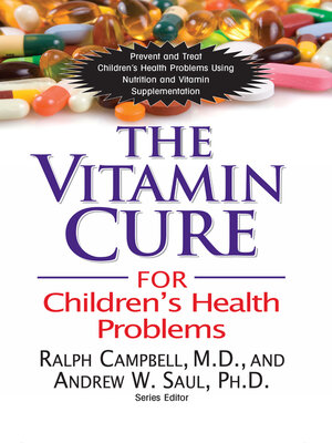 cover image of The Vitamin Cure for Children's Health Problems